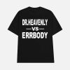 Dr. Heavenly Vs Errbody Shirt