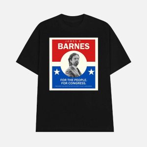 James B Barnes For The People For Congress Shirt 1