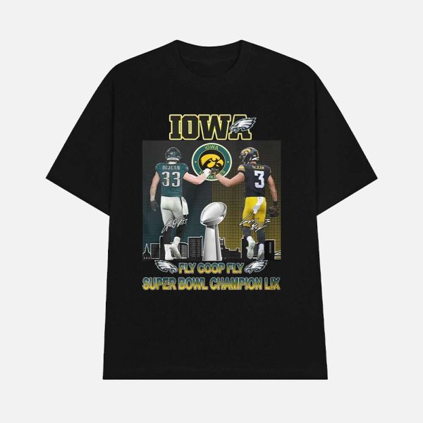 Eagles Hawkeyes DeJean Fly Coop Fly Super Bowl Champions LIX Shirt