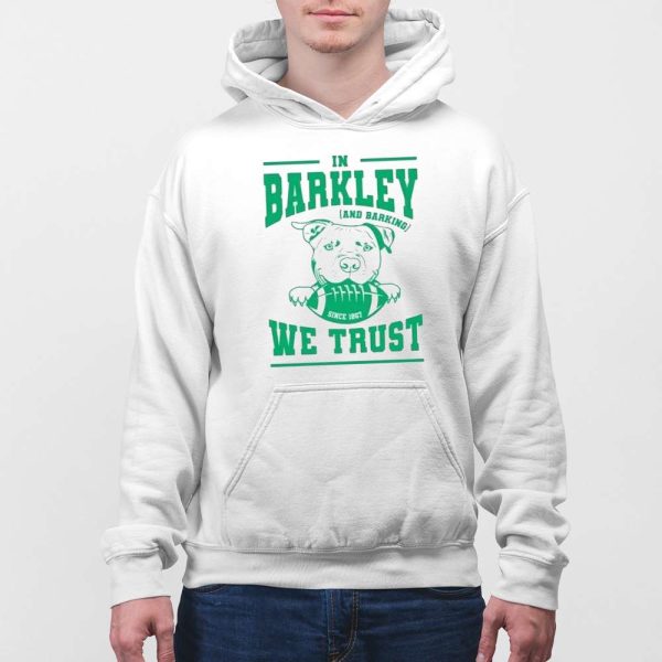 Eagles In Barkley And Barking We Trust Shirt
