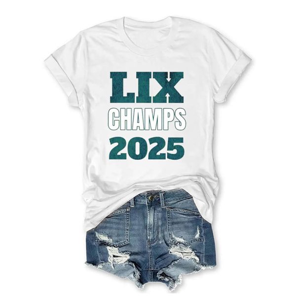 Eagles LIX Champs 2025 Philly Lets Hunt Shirt