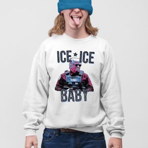 Trump Ice Ice Baby Shirt 5