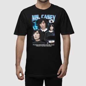 Ms Casey Rap Shirt 2