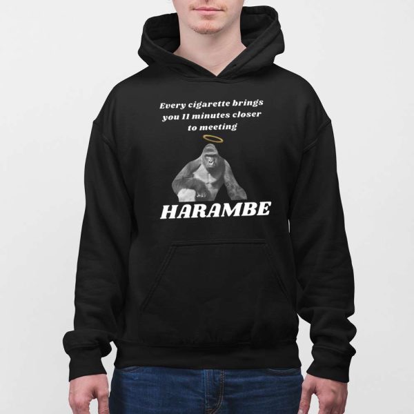 Every Cigarette Brings You 11 Minutes Closer To Meeting Harambe Shirt