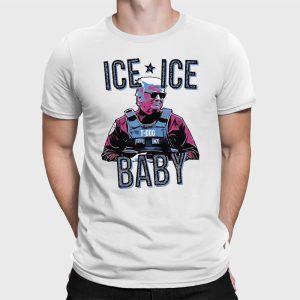 Trump Ice Ice Baby Shirt 2