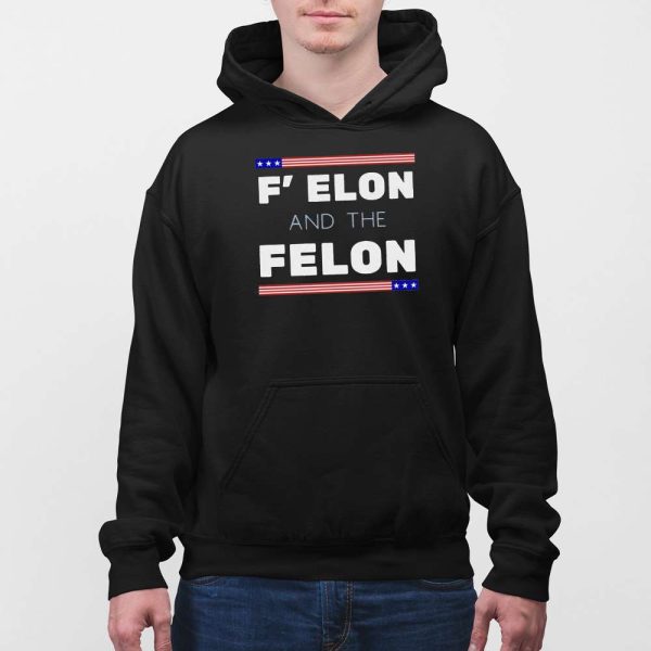 F’ Elon and the Felon Shirt