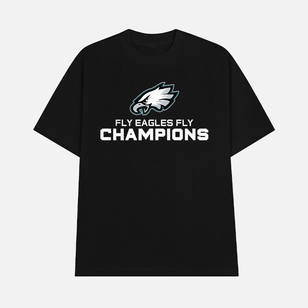 Fly Eagles Fly Champions Shirt Fly Eagles Fly Champions Shirt