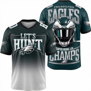 Let's Hunt Eagles Super Bowl LIX Championship 3D Football Jersey