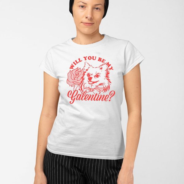 Galentine’s With You Be My Hatchi Shirt