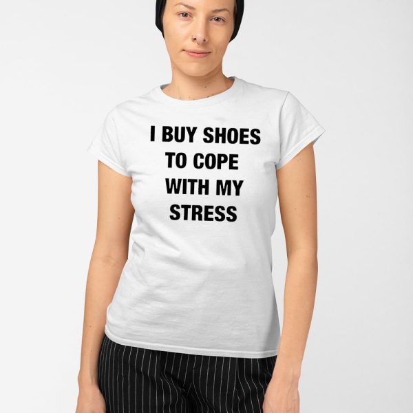 George Mnguni I Buy Shoes To Cope With My Stress Shirt