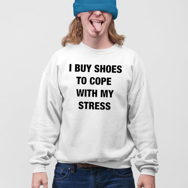 George Mnguni I Buy Shoes To Cope With My Stress Shirt