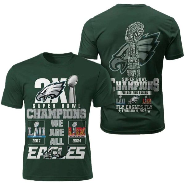 2X Super Bowl Champions We Are All Eagles Shirt