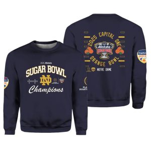 Fighting Irish Champions Sugar And Orange Bowl 2025 Sweatshirt