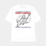 I Must Be A Plane In Trump's America The Way I'm Crashing Out Shirt