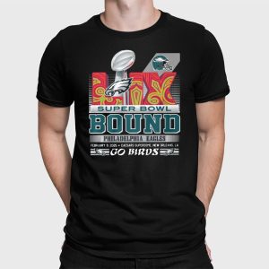 Eagles Super Bowl LIX Bound Shirt 4