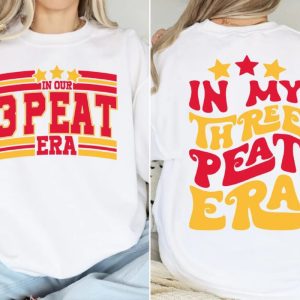 In Our 3 Peat Era In My Three Peat Era Shirt2