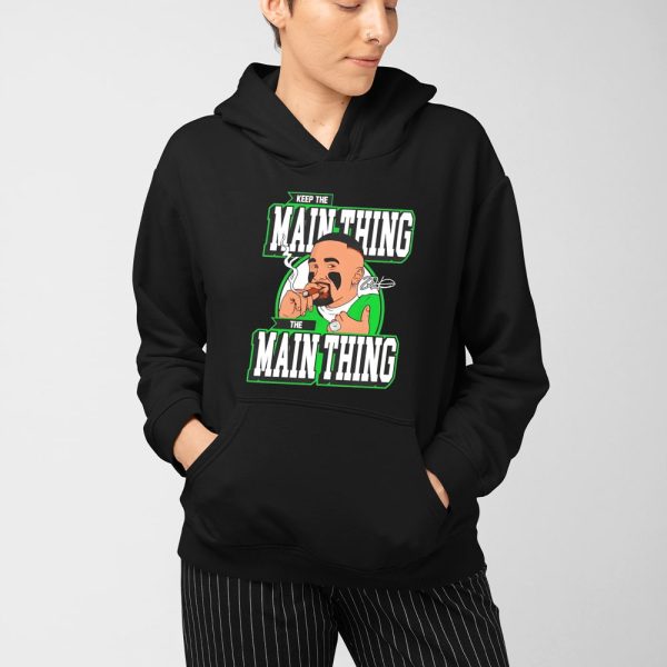 Jalen Hurts Keep The Main Thing The Main Thing Shirt