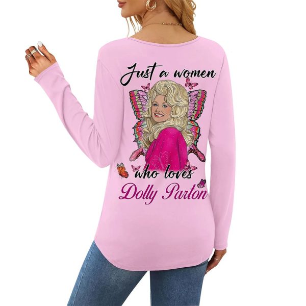 Just A Women Who Loves Dolly Parton V-neck Long Sleeve Shirt