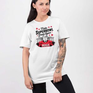 Make Superbowl Great Again Trump 2025 Shirt 4