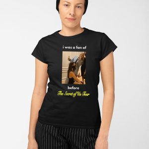 Gracie Abrams I Was A Fan Of Before The Secret Of Us Tour Shirt 5