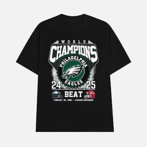 World Champions 2025 Eagles Beat Chiefs Super Bowl LIX Shirt 2