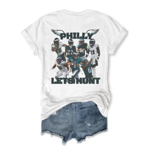 Eagles LIX Champs 2025 Philly Lets Hunt Shirt 3