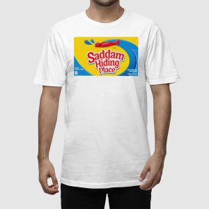 Saddam Hiding Place Spot Gummies Shirt 2