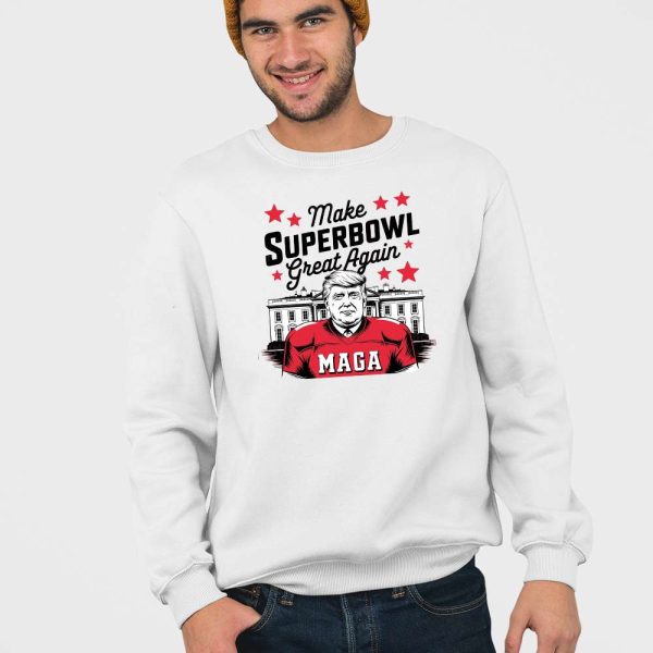 Make Superbowl Great Again Trump 2025 Shirt