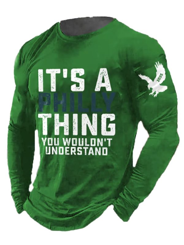 Mens Retro Its A Philly Thing You Wouldnt Understand Print T-Shirt