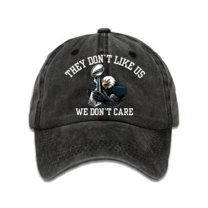 Eagles Super Bowl They Dont Like Us We Dont Care Hat1