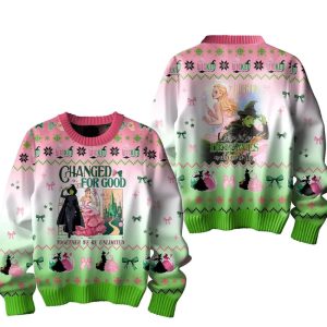 Wicked Changed For Good Together Were Unlimited Ugly Sweater