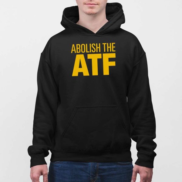 Paul Bedard Abolish The Atf Shirt