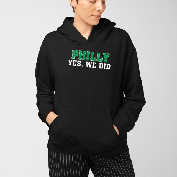 Philly Yes We Did Tee
