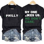 Retro Philadelphia No One Likes Us We Don't Care Print T-Shirt
