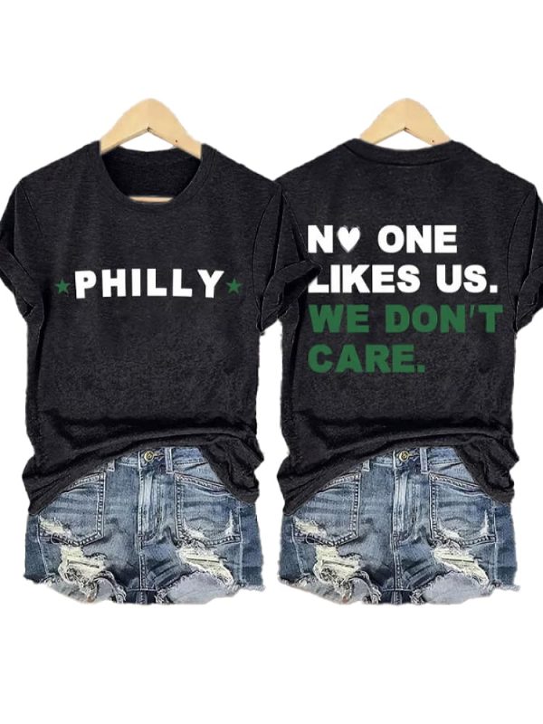 Retro Philadelphia No One Likes Us We Don’t Care Print T-Shirt