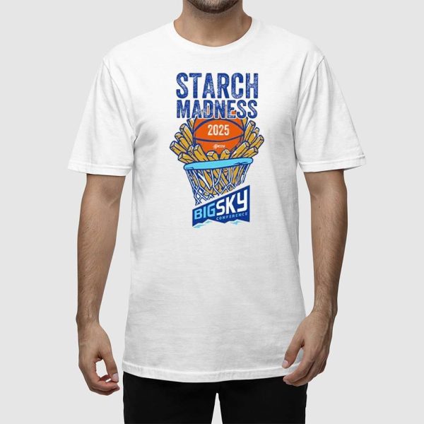 Starch Madness Big Sky Conference 2025 Shirt