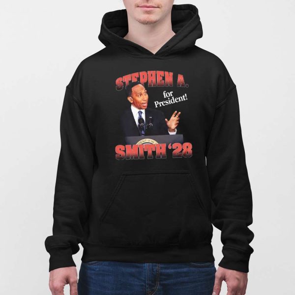 Stephen A. Smith 28 For President Shirt