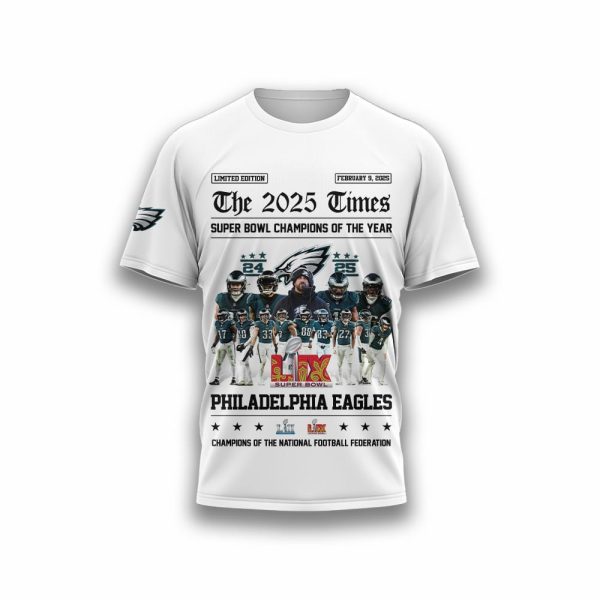 The 2025 Times Super Bowl Champions Of The Year Eagles Shirt