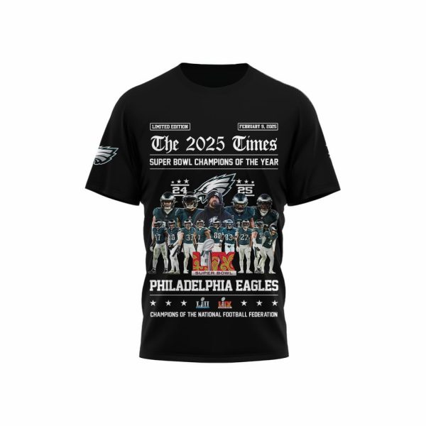 The 2025 Times Super Bowl Champions Of The Year Eagles Shirt