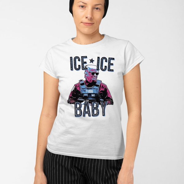 Trump Ice Ice Baby Shirt