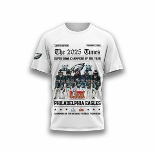 The 2025 Times Super Bowl Champions Of The Year Eagles Shirt1