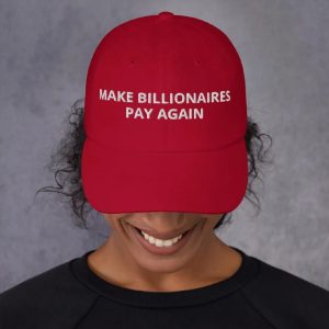 Make Billionaires Pay Again Hat1