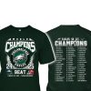 World Champions 2025 Eagles Beat Chiefs Super Bowl LIX Shirt