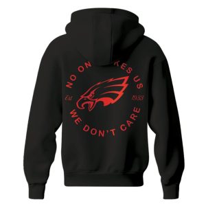 Eagles Love Hurts No One Likes Us We Dont Care Hoodie 20252