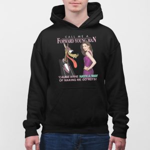 Call Me A Forward Young Man Cause Anne Hath A Way Of Making Me Go Nuts Shirt 4