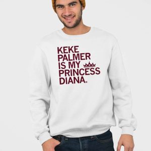 Keke Palmer Is My Princess Diana Shirt 4
