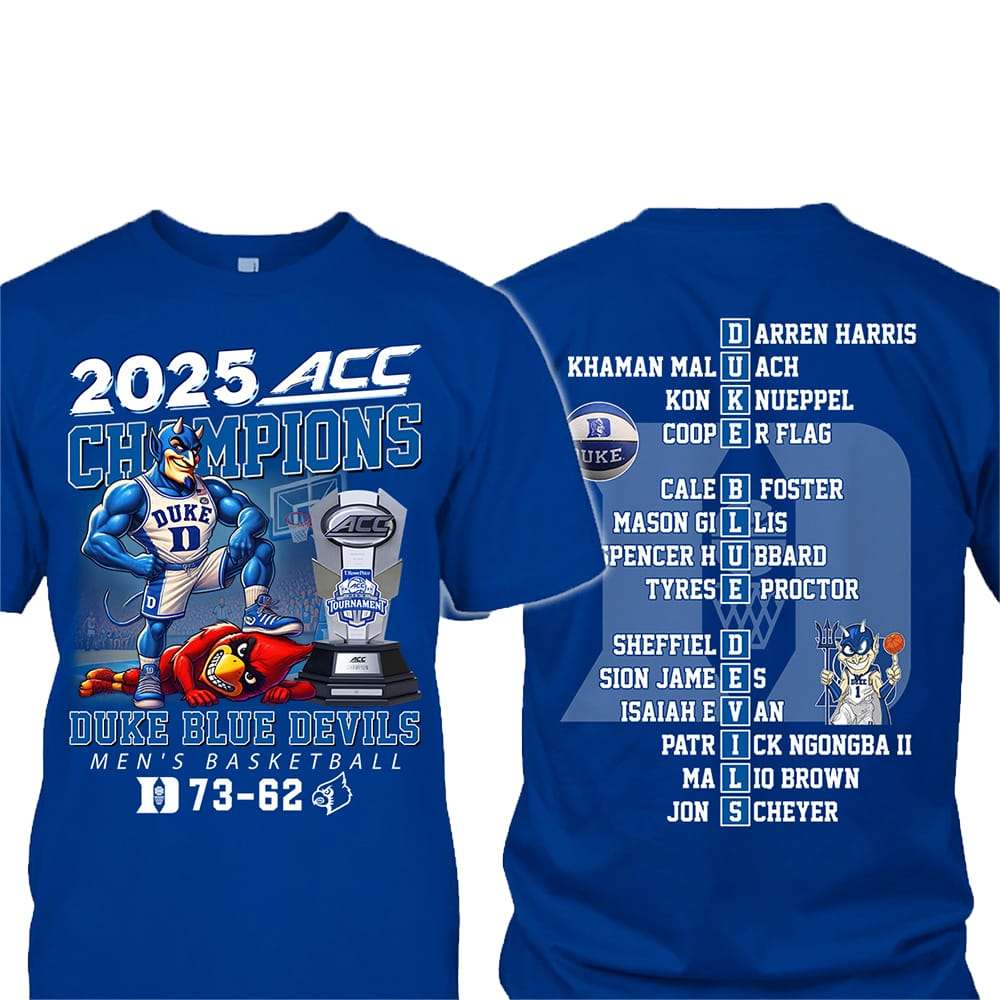 2025 ACC Champions Duke Mens Basketball Two Sided Shirt 2025 ACC Champions Duke Men's Basketball Two-Sided Shirt