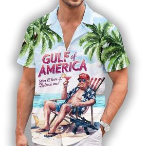 Trump Gulf Of America Youll Love It Believe Me Hawaiian Shirt1
