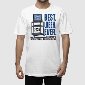 Best Week Ever Acc Mens Basketball Tournament Shirt 2
