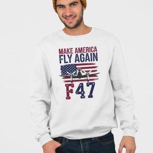 F 47 Air Force Fighter Jet Trump MAGA Shirt 4